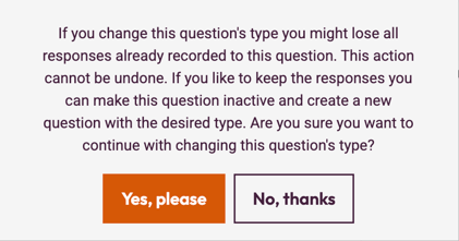 How to Change Question Order and Question Type - warning message question type