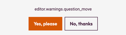 How to Change Question Order and Question Type - warning message