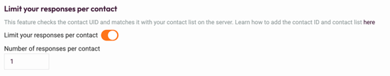Limit the Responses of Your Questionnaire - limit responses per contact