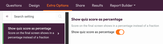 Overview of Quiz Features - show score as a percentage