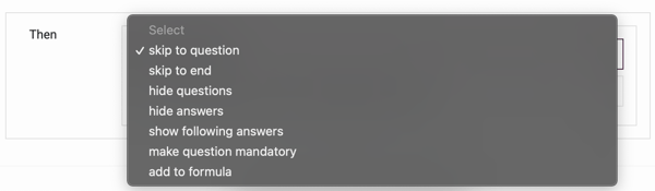 Question Logic - define what happens next