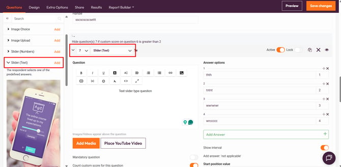 Question types that support custom scoring-text slider