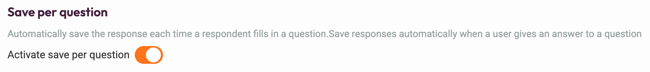 Save per Question - enable save per question